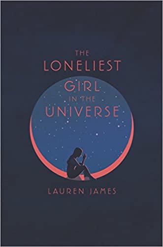 Lauren James – The Loneliest Girl in the Universe Audiobook