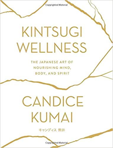 Candice Kumai – Kintsugi Wellness Audiobook