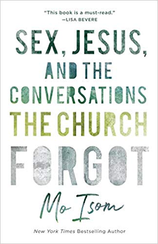 Mo Isom – Sex, Jesus, and the Conversations the Church Forgot Audiobook