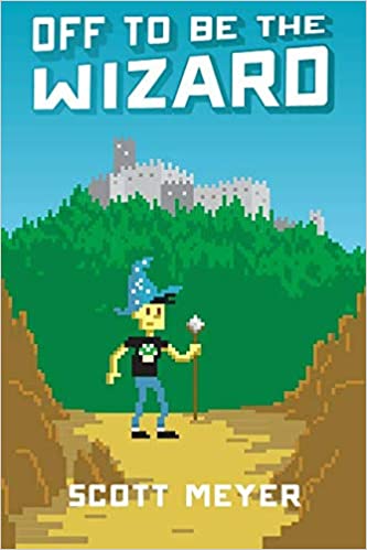 Scott Meyer – Off to Be the Wizard Audiobook