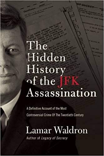 Lamar Waldron – The Hidden History of the JFK Assassination Audiobook