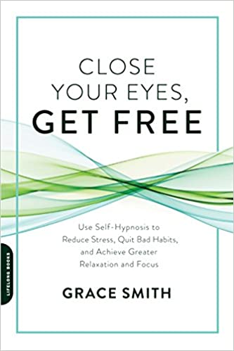 Grace Smith – Close Your Eyes, Get Free Audiobook