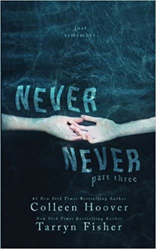 Colleen Hoover – Never Never: Part Three Audiobook