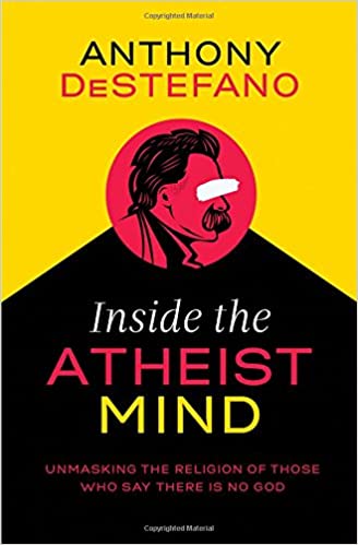 Anthony DeStefano – Inside the Atheist Mind Audiobook