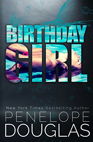 Penelope Douglas – Birthday Girl Audiobook