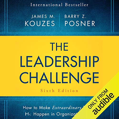 James M. Kouzes – The Leadership Challenge Sixth Edition Audiobook