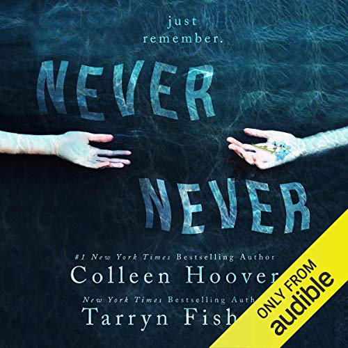 Colleen Hoover – Never Never: Part One Audiobook