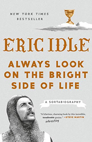 Eric Idle – Always Look on the Bright Side of Life Audiobook