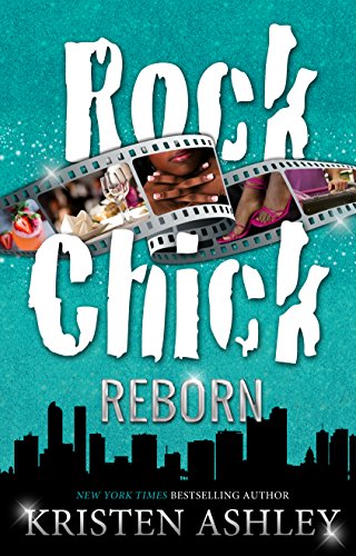 Kristen Ashley – Rock Chick Reborn Audiobook