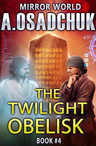 Alexey Osadchuk – The Twilight Obelisk Audiobook