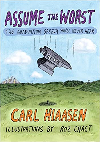 Carl Hiaasen – Assume the Worst Audiobook