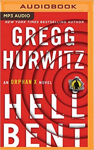 Gregg Hurwitz - Hellbent Audio Book Free