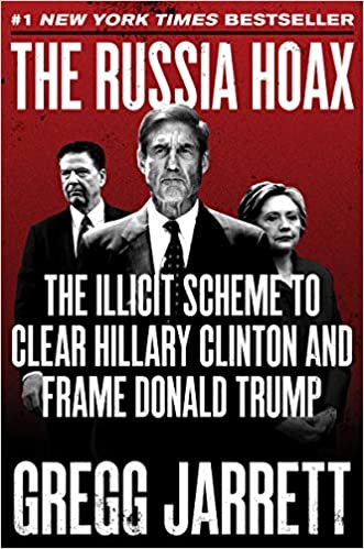 Gregg Jarrett – The Russia Hoax Audiobook