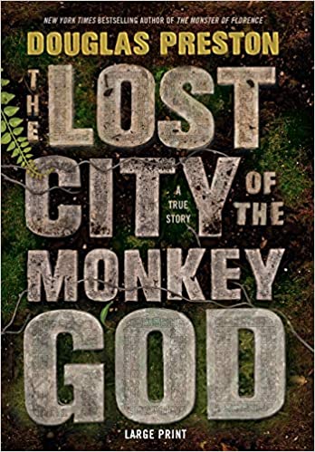 Douglas Preston – The Lost City of the Monkey God Audiobook