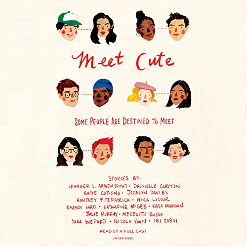 Jennifer L. Armentrout – Meet Cute: Some People Are Destined to Meet Audiobook