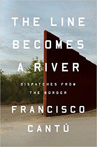 Francisco Cantú - The Line Becomes a River Audio Book Free