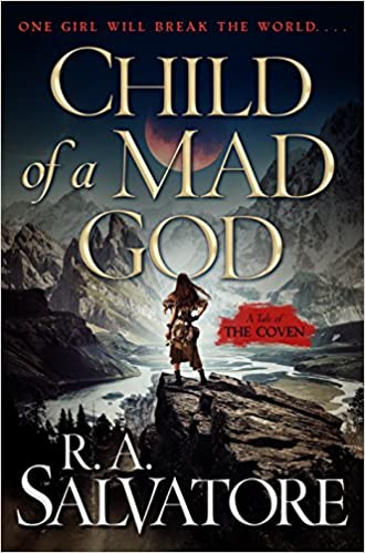 R. A. Salvatore – Child of a Mad God Audiobook