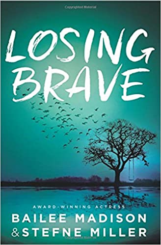 Bailee Madison - Losing Brave Audio Book Free