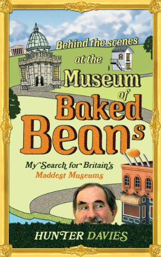 Hunter Davies – Behind the Scenes at the Museum of Baked Beans Audiobook
