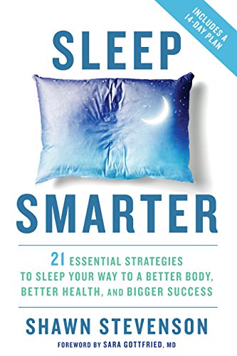 Shawn Stevenson – Sleep Smarter Audiobook