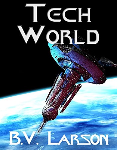 B. V. Larson – Tech World Audiobook