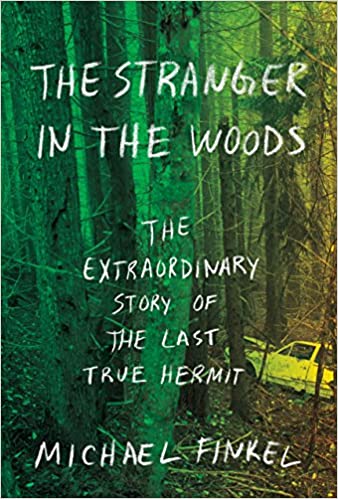 Michael Finkel – The Stranger in the Woods Audiobook
