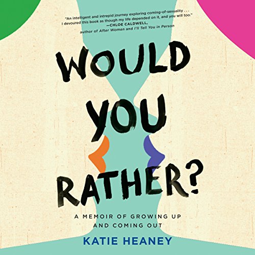 Katie Heaney – Would You Rather Audiobook