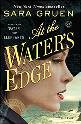 Sara Gruen - At the Water's Edge Audio Book Free